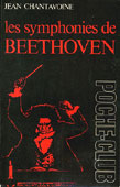 Livre : Les symphonies de Beethoven par Jean Chantavoine...