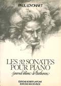 Livre : Les 32 Sonates de Beethoven - Paul Loyonnet