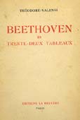 Livre : Ludwig van Beethoven en 32 tableaux, Théodore Valensi...
