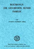 Livre : Beethoven - Die Geschichte seiner Familie, par Joseph Schmidt-Görg...