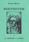 Livre : Beethoven et le quatuor de Beethoven 