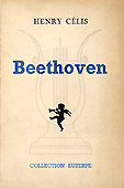 Livre :  Beethoven, par Henry Célis...