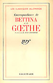 Livre : Beethoven et Goethe, par Bettina von Arnim...