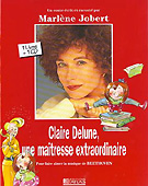 Livre et cédé : Claire Delune de Marlène Jobert...
