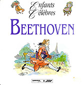Livre : Enfants célèbres : Beethoven...