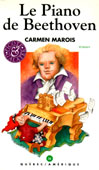 Livre : Le piano de Beethoven par Carmen Marois
