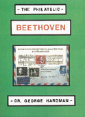 Livre : The Philatelic Beethoven, par George Hardman...