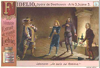 Cartes Liebig - Fidelio, l'opéra de Beethoven...