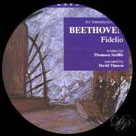 Beethoven's Fidelio explained